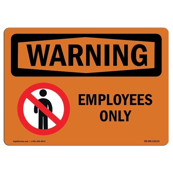 Safety Sign, OSHA WARNING, 7